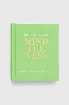 foto книга quadrille publishing ltd the little book of mindfulness, tiddy rowan
